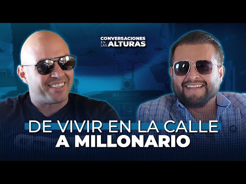 De vivir en la calle a MILLONARIO 💰 | Conversaciones en las Alturas #20 | Jorge Liza