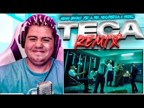 [REACCIÓN] ASAN, BHAVI - TECA RMX (ft. Rei, Midel, YSY A & Neo Pistea)