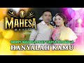 Hanyalah Kamu Tasya Rosmala Ft Gerry Mahesa Mahesa Music