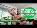QUICK IN HOME SHOULDER WORKOUT | KELLY BROWN