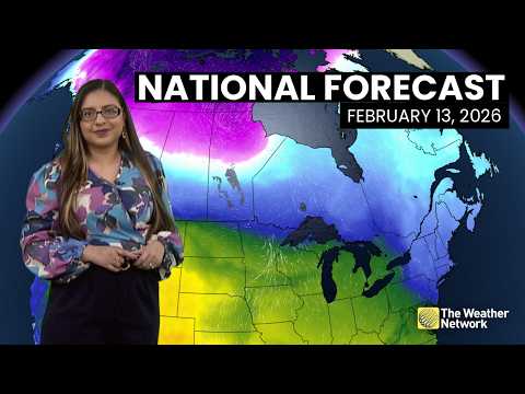 Canada's National Forecast - February 13, 2026 | #WeatherAM