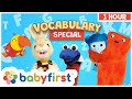 Vocabulary Special First Words ABC S W BabyFirst Fun Learning Songs Stories 1 Hour