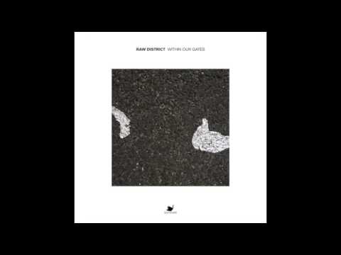 Raw District - Locked Room