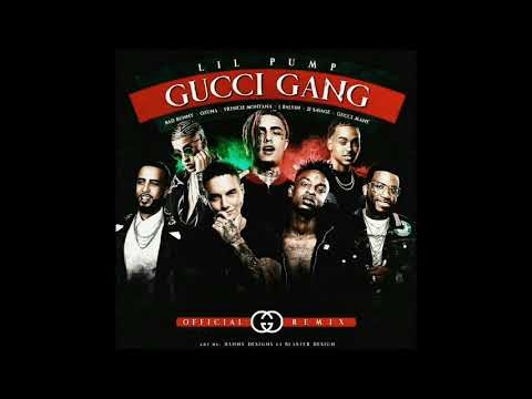 Lil Pump, Bad Bunny, Ozuna, J Balvin, French Montana, Gucci Mane, 21 Savage - "Gucci Gang Remix"