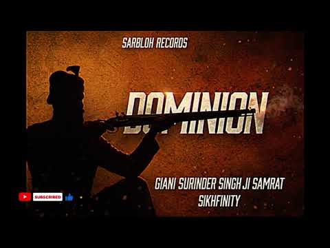 Dominion | Feat. Giani Surinder Singh Ji Samrat | Prod. By SikhFinity