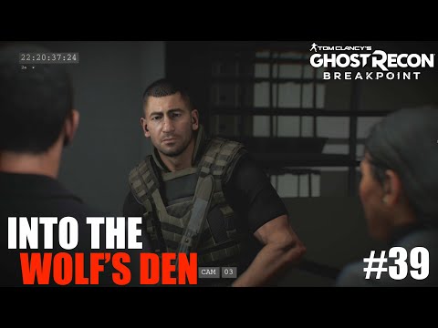 Ghost Recon BreakPoint | Part 39 | Into The Wolf's Den (PC) Walkthrough | No Commentary