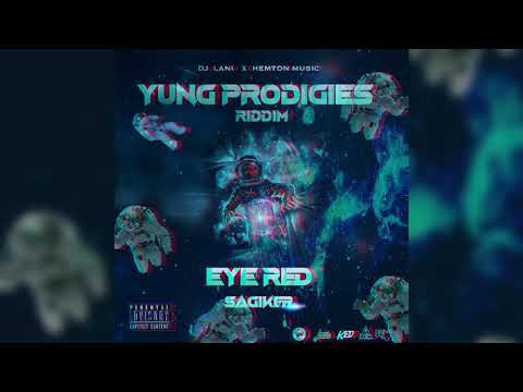 Sagiker x Dj Lani - Eye Red #BIL