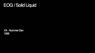 EOG - Solid Liquid