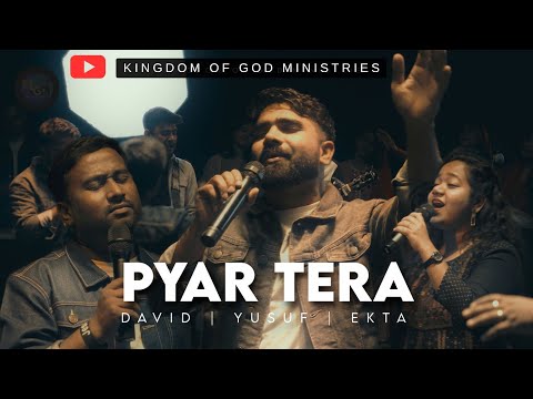 PYAR TERA | OFFICIAL CHRISTIAN MUSIC VIDEO | FT. DAVID SAHU, YUSUF KUMAR AND EKTA SINGH | KGM