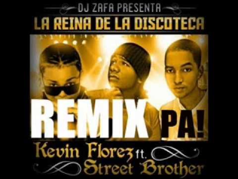 La reina de la discoteca (Remix) - Kevin Florez ft Street Brother