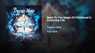 Back To The Magic Of Childhood II: Exploring Life