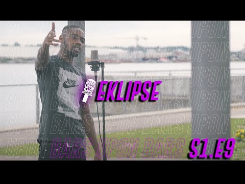 Eklipse - Bars Upon Bars [S1.E9] |@emediareel
