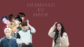 Ateez Ft Stray kids FF “Kidnapped By Mafia” Ep