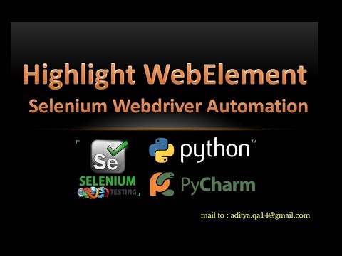 Highlight Webelement In Selenium Webdriver Using Python