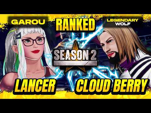 Season 2 ▰ Cloudberry (SALVATORE) VS Lancer (PREECHA) ▰ FATAL FURY CoTW High Level Gameplay