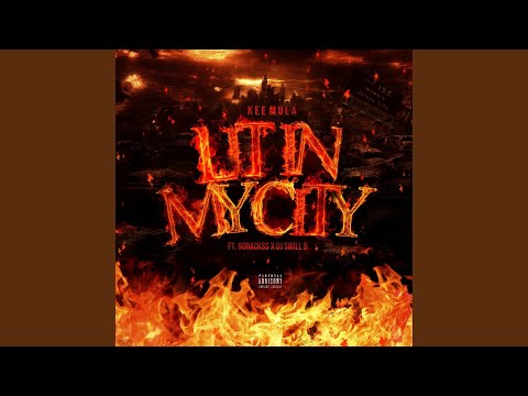 Lit in my city (feat. 90Rackss & Dj Swill B)