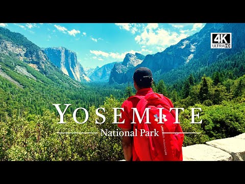 YOSEMITE NATIONAL PARK  -  4K HDR