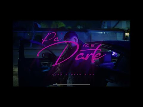 Ac B - Pa Darte (Artico Audiovisual - Prod. Xino)