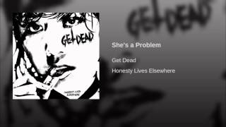 She's a Problem