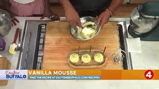 Daytime Buffalo: Vanilla mousse recipe | Sponsored by Thyme-N-Honey
