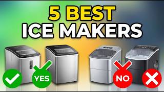 ✅Top 5 Best Ice Makers Reviews in 2026 - Kitchen Gadgets