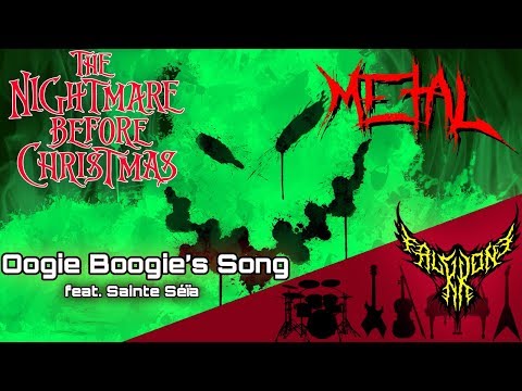 Oogie Boogie's Song (feat. Sainte Séïa) 【Intense Symphonic Metal Cover】