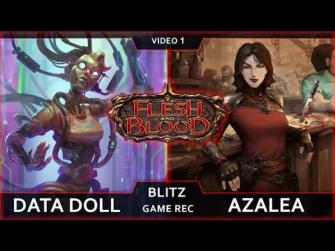 Your toys won't save you! Data Doll (Mechanologist) vs Azalea (Ranger). Blitz. Flesh and Blood TCG.