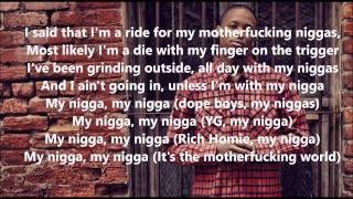 YG -  &quot;My Nigga&quot; (feat. Young Jeezy &amp; Rich Homie Quan) Lyrics