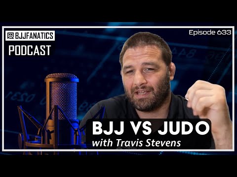 BJJ Fanatics Podcast 633: Travis Stevens