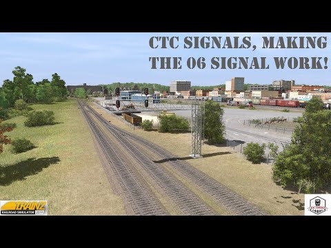 Easy Signalling Setup for Trainz, Getting the Most out of 06 Signals in a CTC System