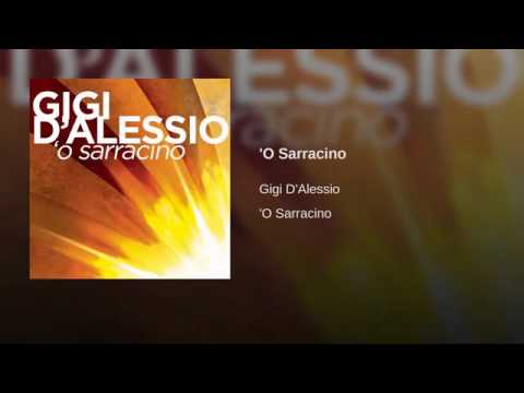 Gigi D'Alessio - 'O Sarracino