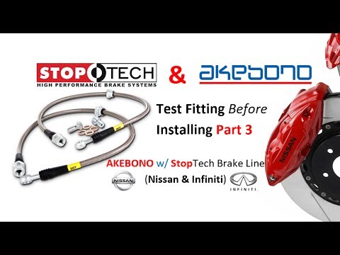 Akebono & StopTech Test Fit (Nissan / Infiniti)