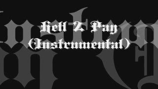 Hell 2 Pay (Instrumental)