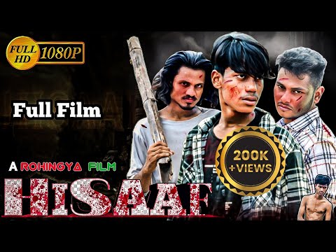HISAAF | Rohingya Full Film | Full HD | Rohel Khan