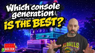 WHICH CONSOLE GENERATION IS BEST? VR to Retro Import Gamer