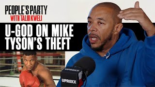 U-God On Mike Tyson Robbing His Mom & Growing Up Rough In Brownsville | People's Party Clip