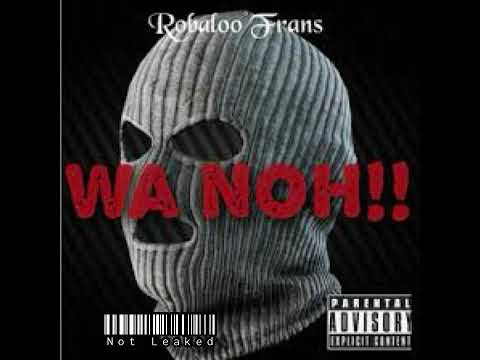 Robaloo Frans -Wow (Officiall Audio)