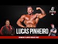 LUCAS PINHEIRO - PODCAST #017