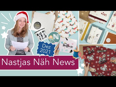 Nastjas Näh News Dezember 2021 – Weihnachten & Winter, Geschenke von & für Nähnerds, Verlosung