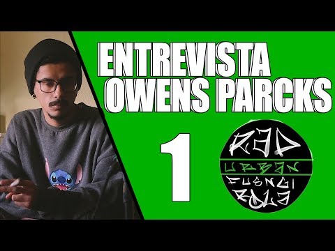 Entrevista #1 - Owens Parcks | URBAN RAP FNG