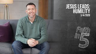 Jesus Leads: Humility