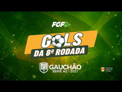 Gols da 8 Rodada. Gauchao Serie A2 2021.