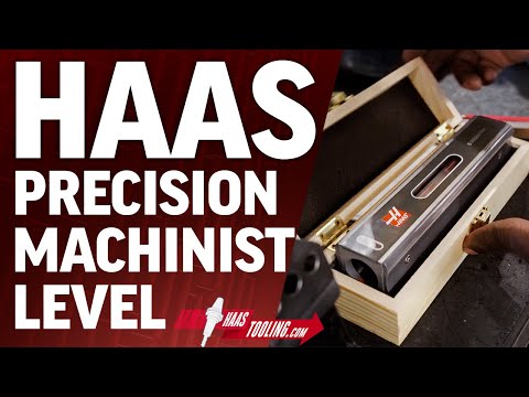 HaasTooling Precision Machinist's Level - Haas Automation, Inc.