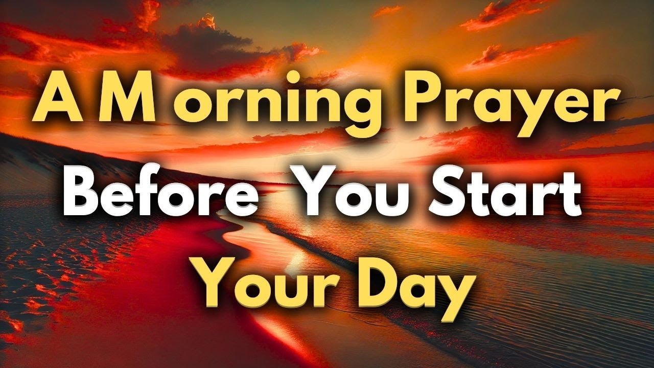 "A MORNING PRAYER: BEFORE STARTING THE DAY - LORD GOD, GUIDE MY PATH WITH YOUR DIRECTION"