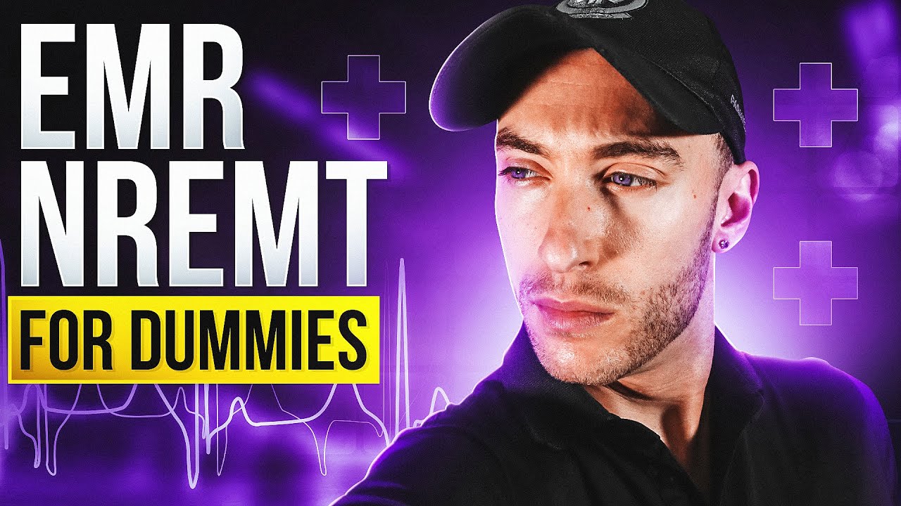 EMR For Dummies | EMR NREMT For Dummies (EMR NREMT Review)