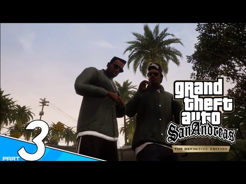 GTA San Andreas The Definitive Edition PC Walkthrough Gameplay Part 3