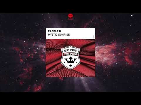 Raddle B - Mystic Sunrise (Extended Mix) [WE ARE TRANCE]