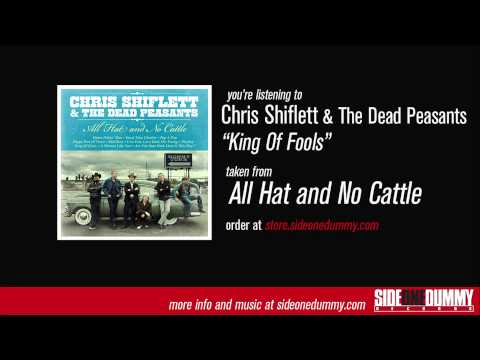 Chris Shiflett & The Dead Peasants - King Of Fools (Official Audio)