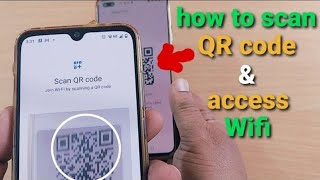 how to scan QR code and access wifi internet