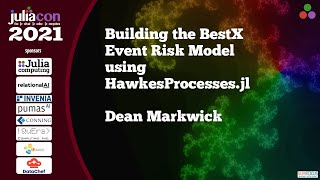 Building the BestX Event Risk Model using HawkesProcesses.jl | Dean Markwick | JuliaCon2021